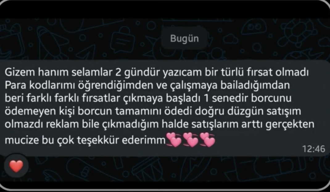 Katılımcı mesajı: Para kodlarımı öğrendiğimden beri satışlarım arttı, gerçekten mucize.